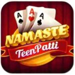 NAMASTE TEEN PATTI